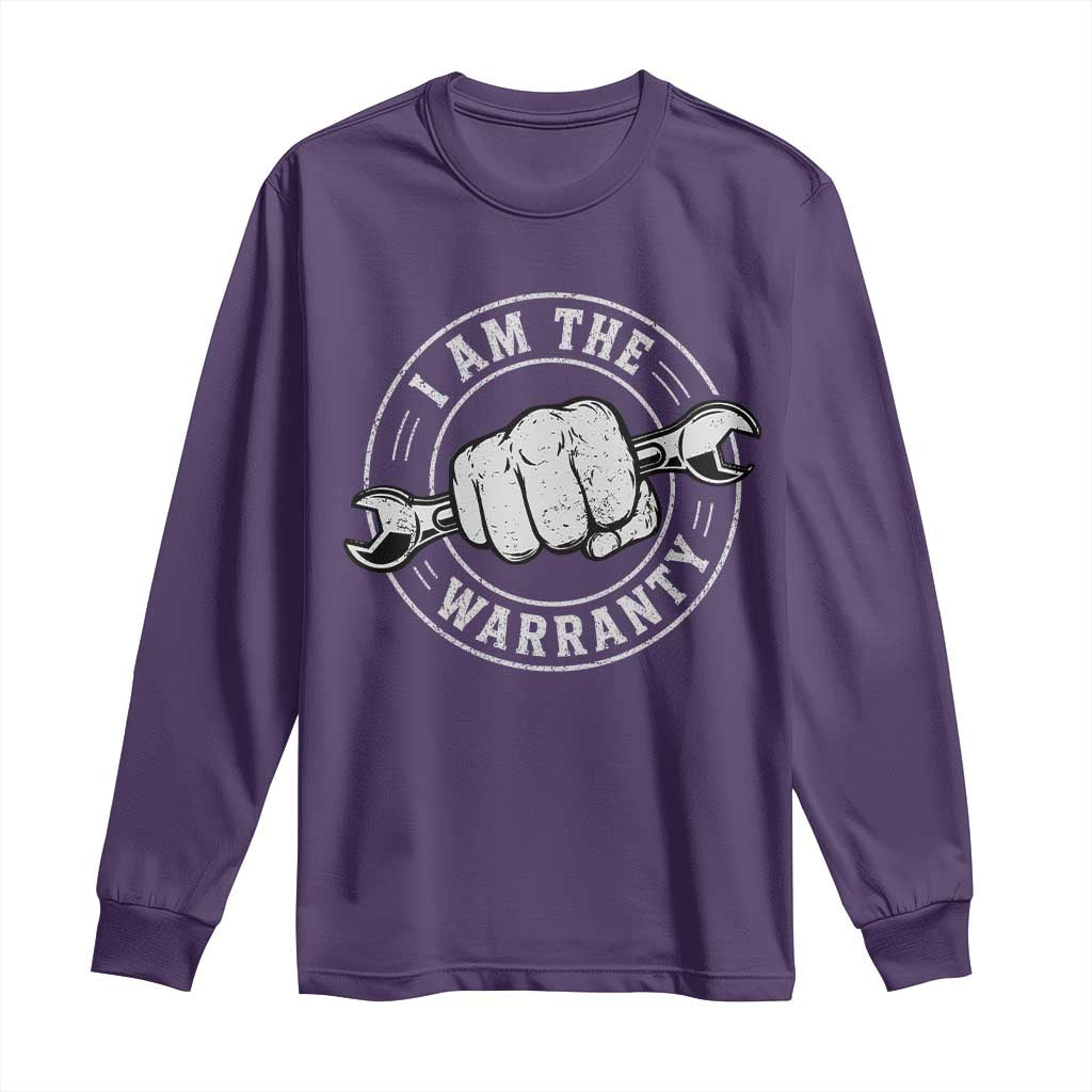 I Am The Warranty Mechanic Long Sleeve Shirt Car Repair Guy Funny Handyman Distressed Graphic