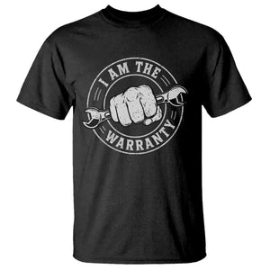 I Am The Warranty Mechanic T Shirt Car Repair Guy Funny Handyman Distressed Graphic