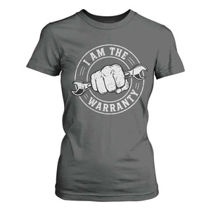 I Am The Warranty Mechanic T Shirt For Women Car Repair Guy Funny Handyman Distressed Graphic