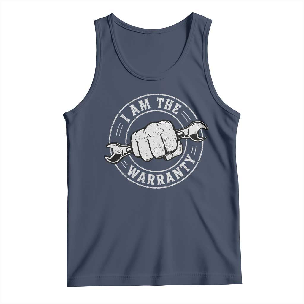 I Am The Warranty Mechanic Tank Top Car Repair Guy Funny Handyman Distressed Graphic