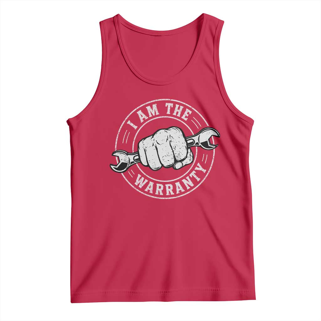 I Am The Warranty Mechanic Tank Top Car Repair Guy Funny Handyman Distressed Graphic