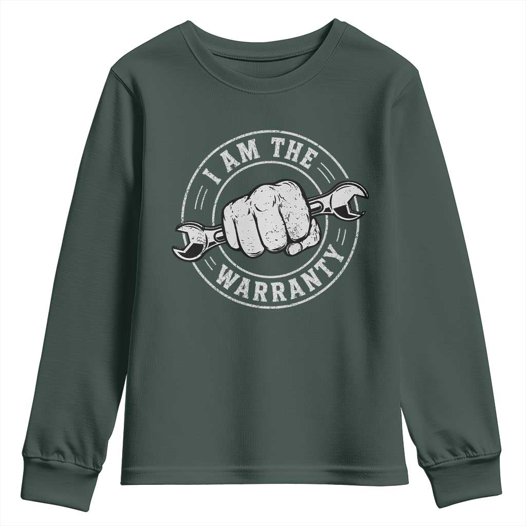 I Am The Warranty Mechanic Youth Sweatshirt Car Repair Guy Funny Handyman Distressed Graphic