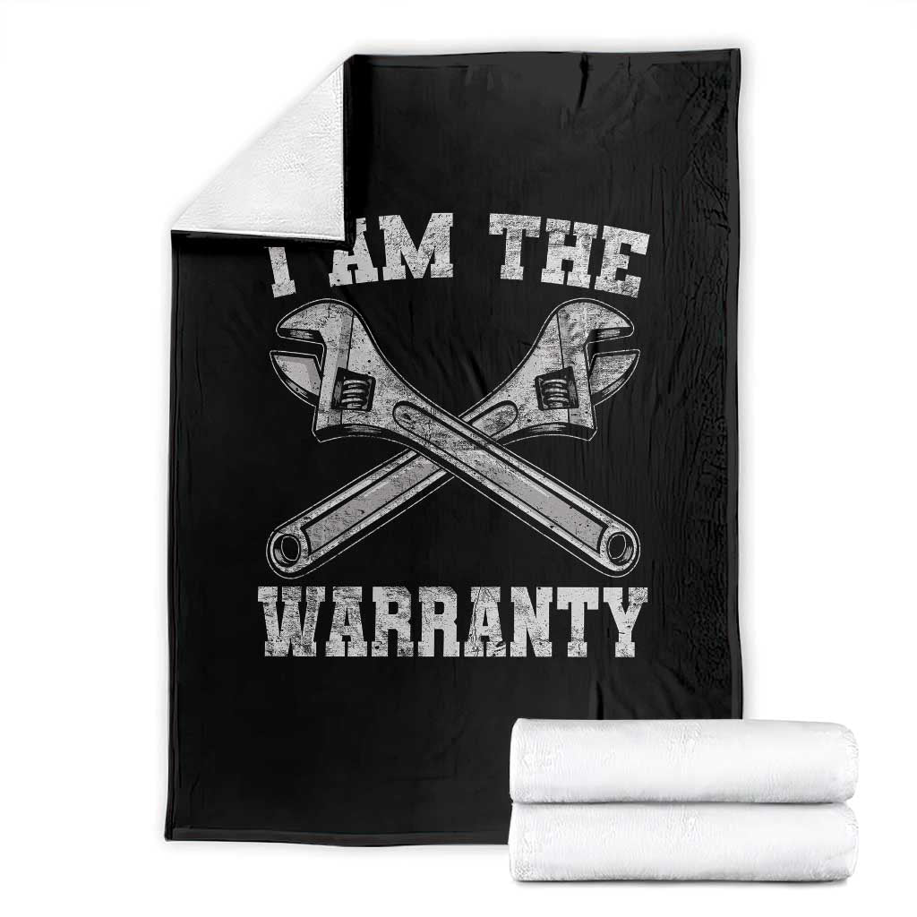 I Am The Warranty Mechanic Throw Blanket Car Repair Funny Handyman Distressed Graphic TS10 Black Print Your Wear