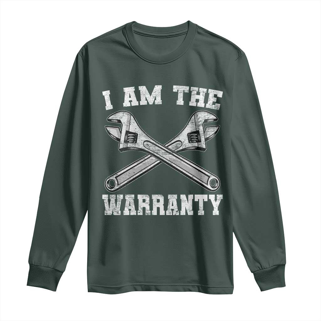 I Am The Warranty Mechanic Long Sleeve Shirt Car Repair Funny Handyman Distressed Graphic