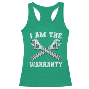 I Am The Warranty Mechanic Racerback Tank Top Car Repair Funny Handyman Distressed Graphic