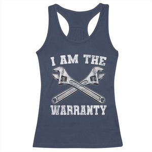 I Am The Warranty Mechanic Racerback Tank Top Car Repair Funny Handyman Distressed Graphic