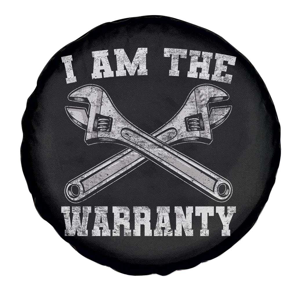 I Am The Warranty Mechanic Spare Tire Cover Car Repair Funny Handyman Distressed Graphic