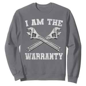 I Am The Warranty Mechanic Sweatshirt Car Repair Funny Handyman Distressed Graphic