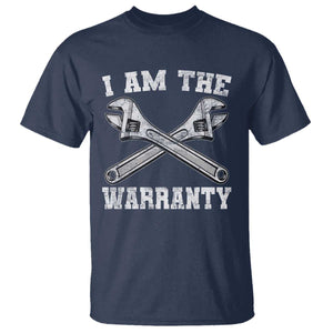 I Am The Warranty Mechanic T Shirt Car Repair Funny Handyman Distressed Graphic