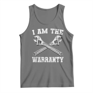 I Am The Warranty Mechanic Tank Top Car Repair Funny Handyman Distressed Graphic
