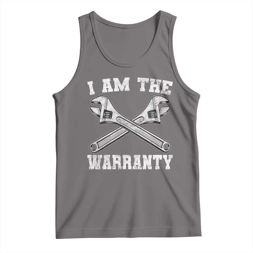 I Am The Warranty Mechanic Tank Top Car Repair Funny Handyman Distressed Graphic