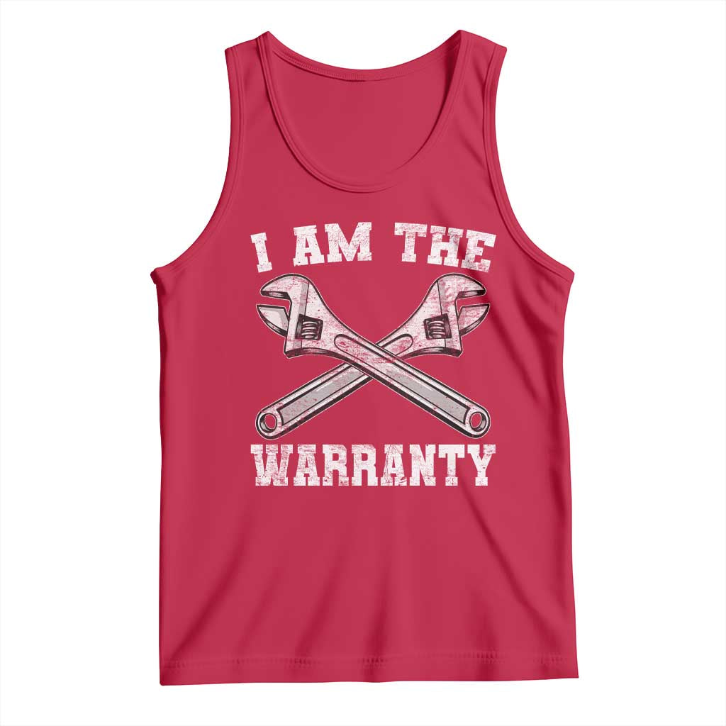 I Am The Warranty Mechanic Tank Top Car Repair Funny Handyman Distressed Graphic