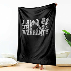 I Am The Warranty Throw Blanket Race Car Parts Repair Guy Funny Mechanic