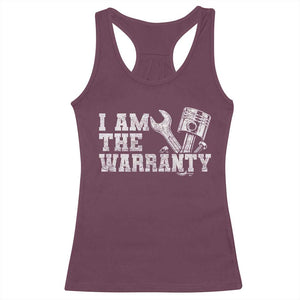 I Am The Warranty Racerback Tank Top Race Car Parts Repair Guy Funny Mechanic