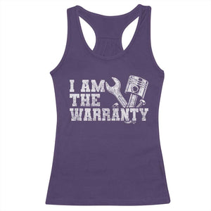 I Am The Warranty Racerback Tank Top Race Car Parts Repair Guy Funny Mechanic