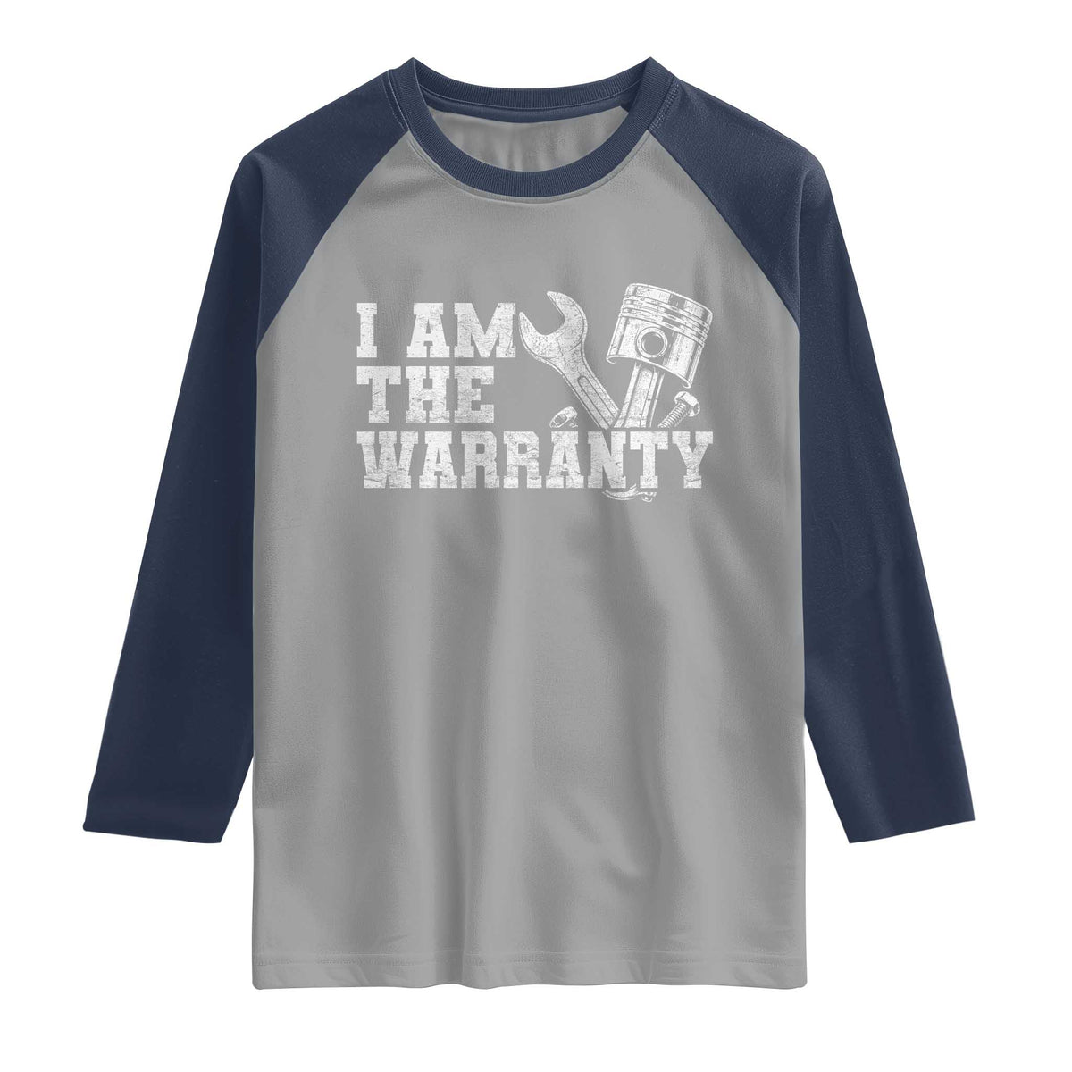 I Am The Warranty Raglan Shirt Race Car Parts Repair Guy Funny Mechanic