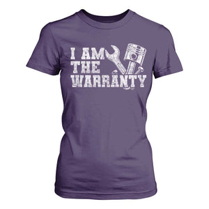 I Am The Warranty T Shirt For Women Race Car Parts Repair Guy Funny Mechanic