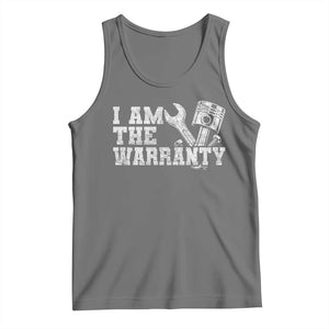 I Am The Warranty Tank Top Race Car Parts Repair Guy Funny Mechanic