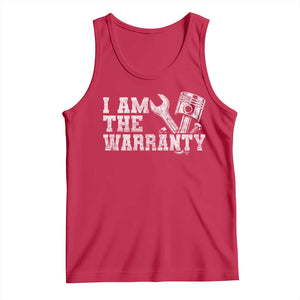 I Am The Warranty Tank Top Race Car Parts Repair Guy Funny Mechanic