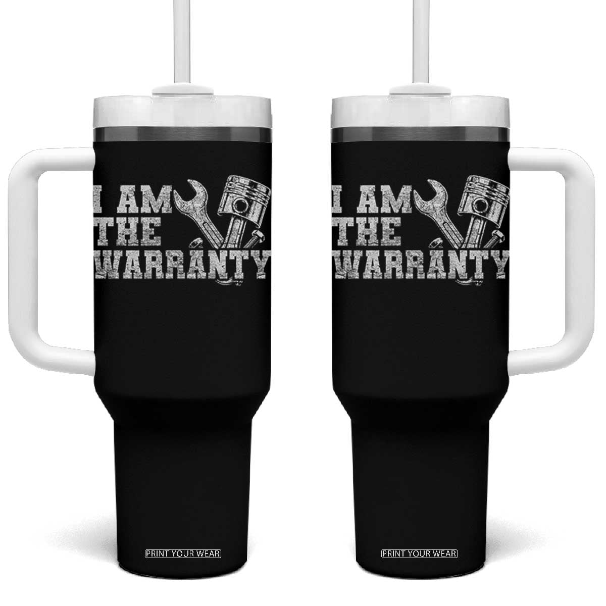 I Am The Warranty Tumbler With Handle Race Car Parts Repair Guy Funny Mechanic TS10 One Size: 40 oz Black Print Your Wear