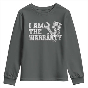 I Am The Warranty Youth Sweatshirt Race Car Parts Repair Guy Funny Mechanic