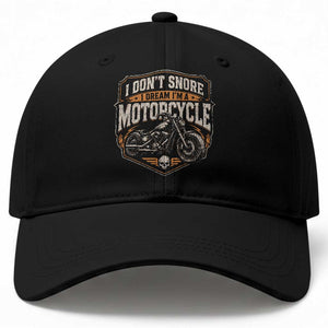 I Dont Snore I Dream Im A Motorcycle Rider Baseball Cap Snoring Biker Retro Bikers Club TS10 Print Your Wear