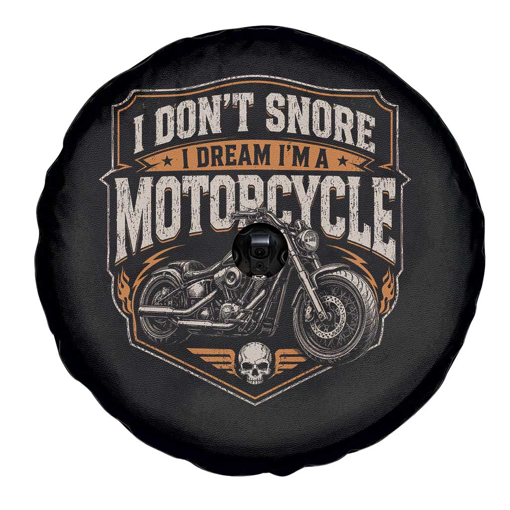 I Dont Snore I Dream Im A Motorcycle Rider Spare Tire Cover Snoring Biker Retro Bikers Club TS10 Print Your Wear