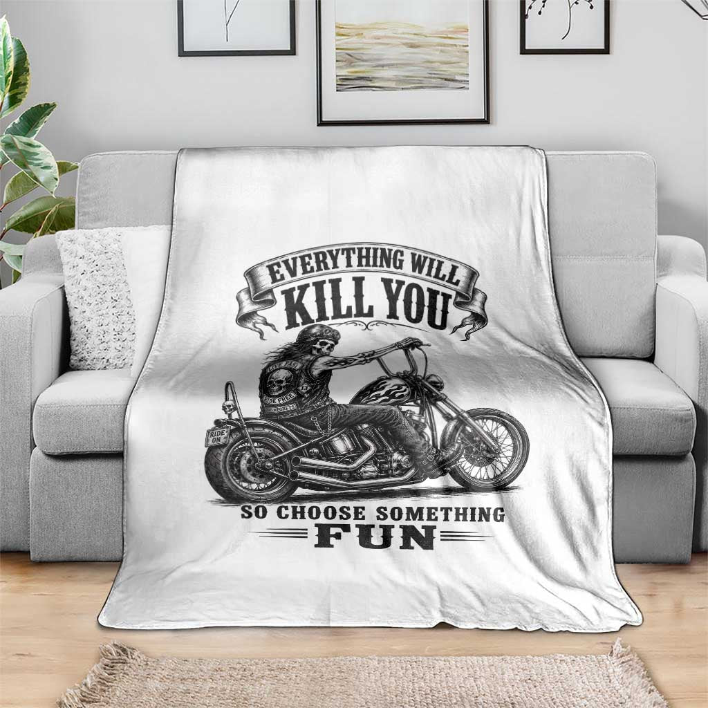 Skeleton Biker Vintage Motorcycle Graphic Throw Blanket Everything Will Kill You So Choose Something Fun TS10 Print Your Wear