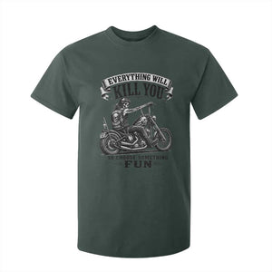 Skeleton Biker Vintage Motorcycle Graphic T Shirt For Kid Everything Will Kill You So Choose Something Fun TS10 Dark Forest Green Print Your Wear