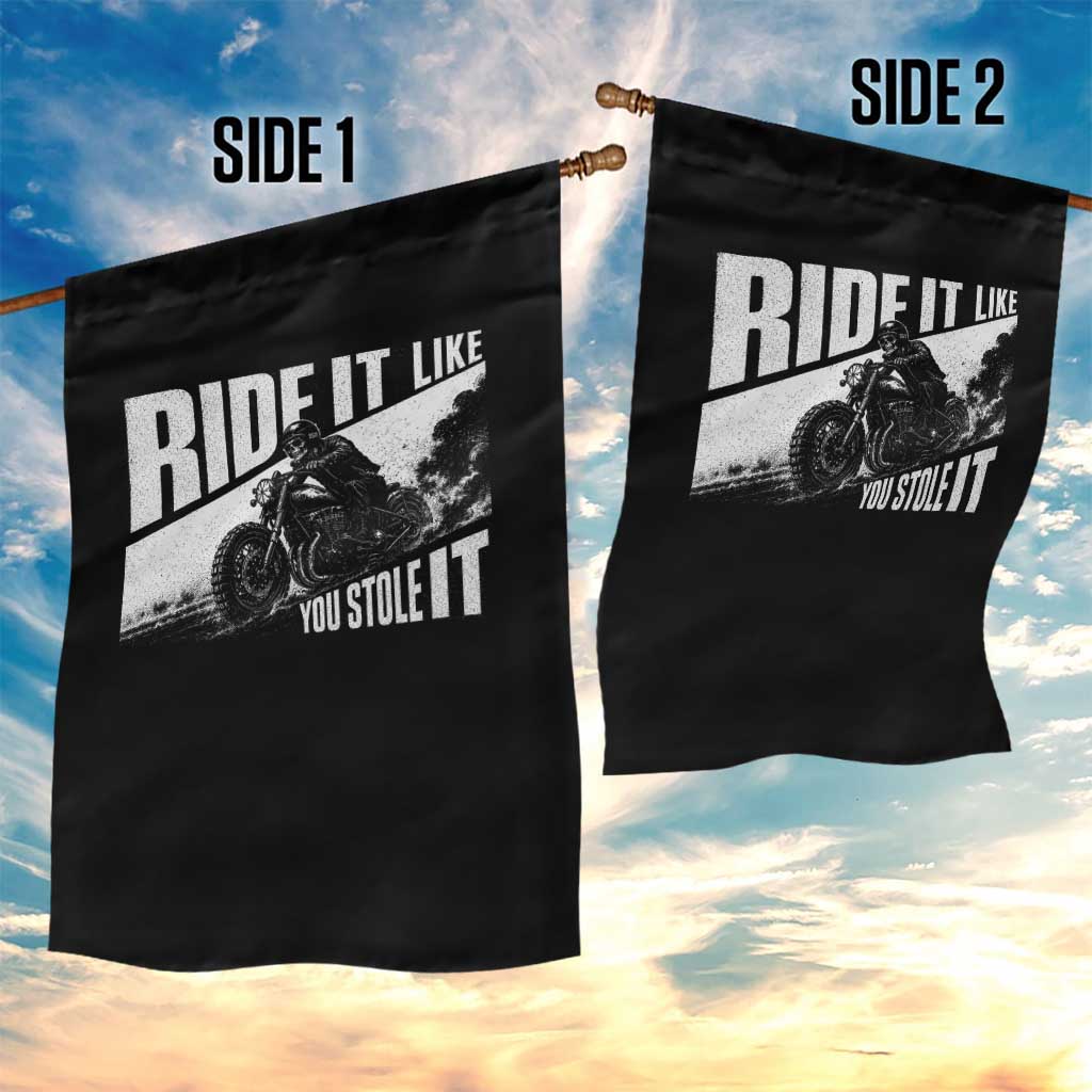 Ride It Like You Stole It Skeleton Biker Garden Flag Vintage Motorcycle Rider TS10 Print Your Wear