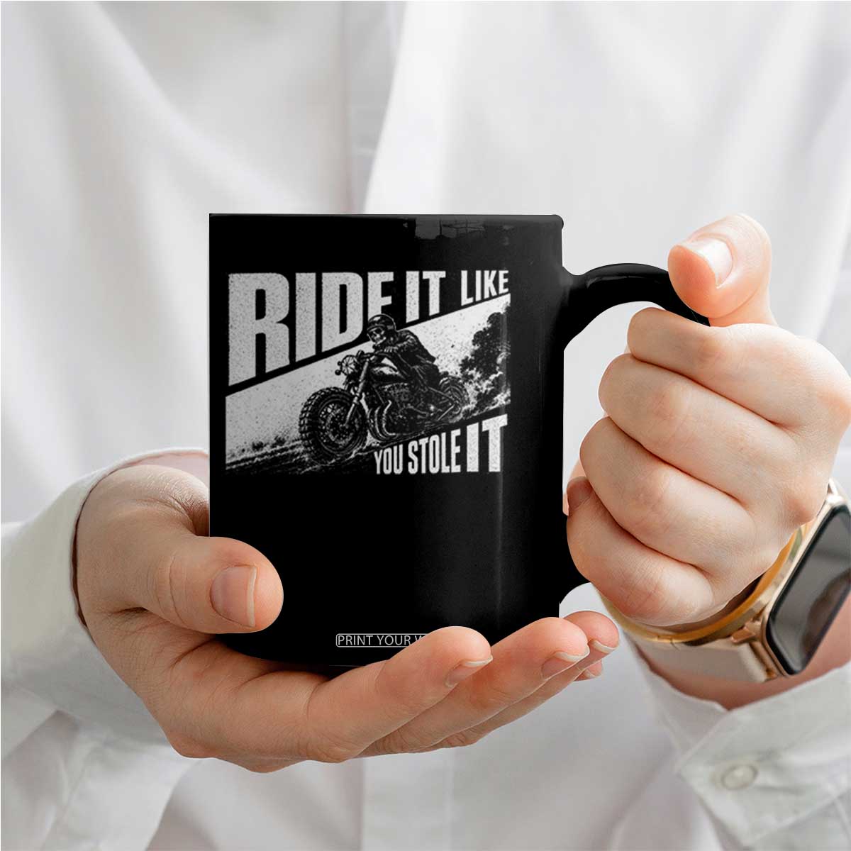 Ride It Like You Stole It Skeleton Biker Coffee Mug Vintage Motorcycle Rider TS10 Print Your Wear