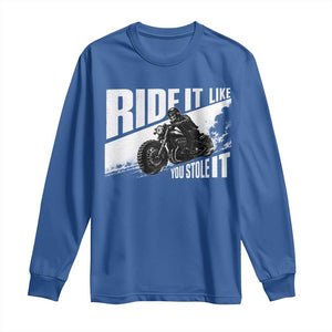 Ride It Like You Stole It Skeleton Biker Long Sleeve Shirt Vintage Motorcycle Rider TS10 Royal Blue Print Your Wear