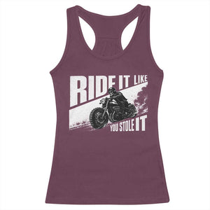 Ride It Like You Stole It Skeleton Biker Racerback Tank Top Vintage Motorcycle Rider TS10 Maroon Print Your Wear