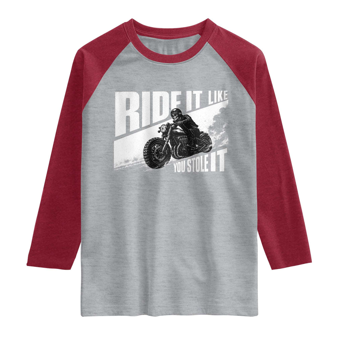 Ride It Like You Stole It Skeleton Biker Raglan Shirt Vintage Motorcycle Rider TS10 Heather Gray Heather Red Print Your Wear