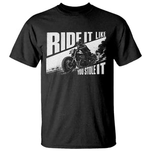 Ride It Like You Stole It Skeleton Biker T Shirt Vintage Motorcycle Rider TS10 Black Print Your Wear