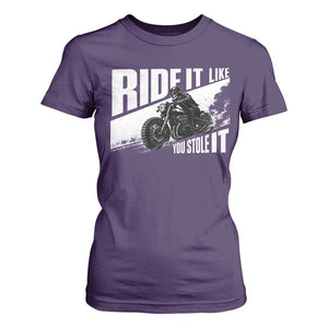 Ride It Like You Stole It Skeleton Biker T Shirt For Women Vintage Motorcycle Rider TS10 Purple Print Your Wear