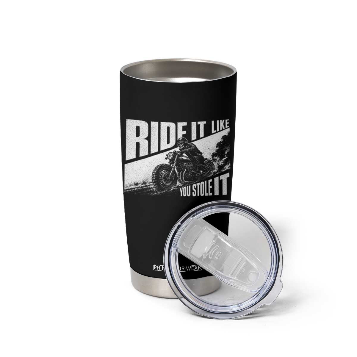 Ride It Like You Stole It Skeleton Biker Tumbler Cup Vintage Motorcycle Rider TS10 Print Your Wear