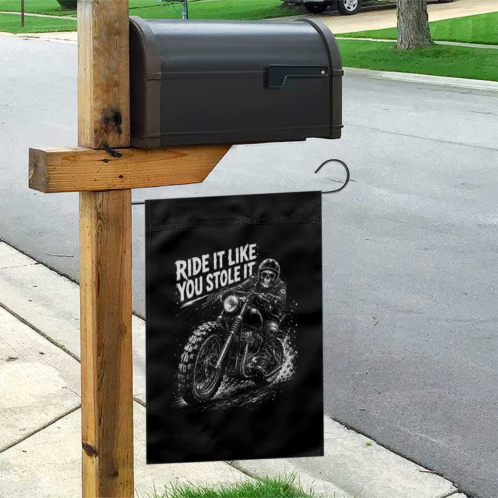 Ride It Like You Stole It Skeleton Rider Vintage Motorcycle Graphic Garden Flag Biker Enthusiasts TS10 Print Your Wear