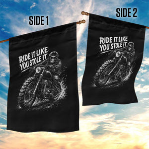 Ride It Like You Stole It Skeleton Rider Vintage Motorcycle Graphic Garden Flag Biker Enthusiasts TS10 Print Your Wear