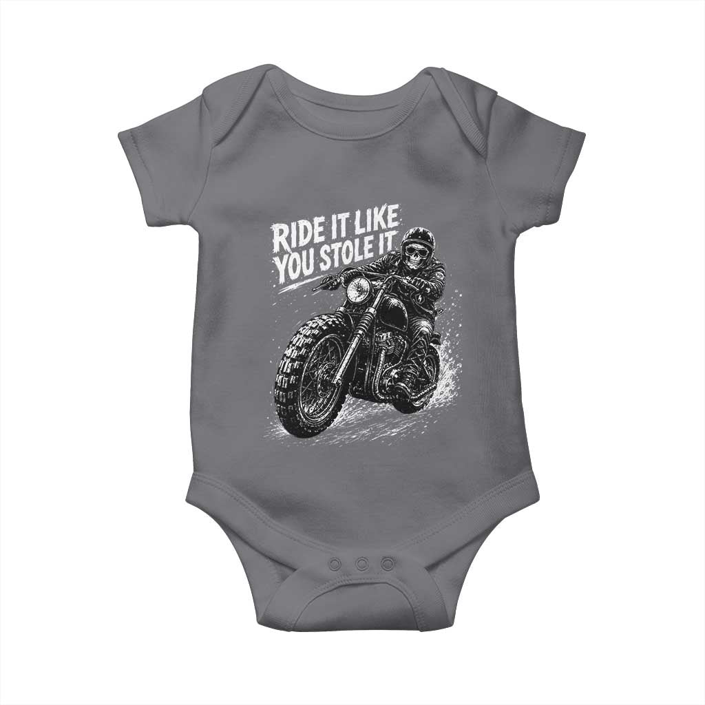Ride It Like You Stole It Skeleton Rider Vintage Motorcycle Graphic Baby Onesie Biker Enthusiasts TS10 Charcoal Print Your Wear