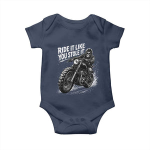 Ride It Like You Stole It Skeleton Rider Vintage Motorcycle Graphic Baby Onesie Biker Enthusiasts TS10 Navy Print Your Wear