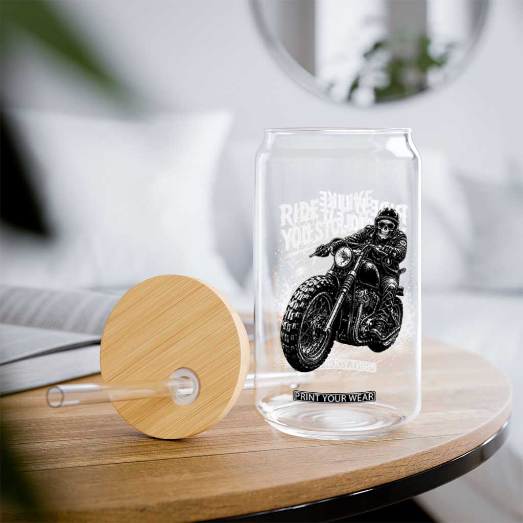 Ride It Like You Stole It Skeleton Rider Vintage Motorcycle Graphic Glass Can Biker Enthusiasts TS10 Print Your Wear