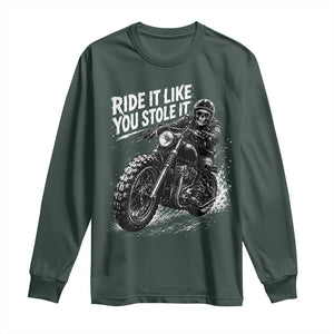 Ride It Like You Stole It Skeleton Rider Vintage Motorcycle Graphic Long Sleeve Shirt Biker Enthusiasts TS10 Dark Forest Green Print Your Wear