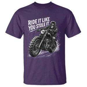 Ride It Like You Stole It Skeleton Rider Vintage Motorcycle Graphic T Shirt Biker Enthusiasts TS10 Purple Print Your Wear