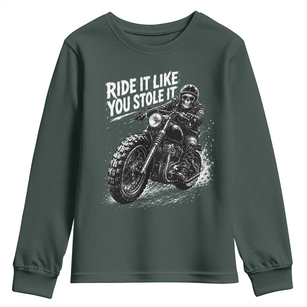 Ride It Like You Stole It Skeleton Rider Vintage Motorcycle Graphic Youth Sweatshirt Biker Enthusiasts TS10 Dark Forest Green Print Your Wear