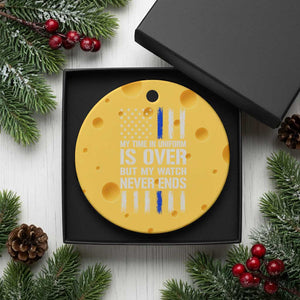 Police Retirement Ceramic Ornament My Time In Uniform Is Over USA Flag Retied Officer Gifts TS10 1pc Yellow Cheese Print Your Wear