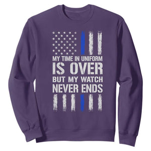 Police Retirement Sweatshirt My Time In Uniform Is Over USA Flag Retied Officer Gifts TS10 Purple Print Your Wear