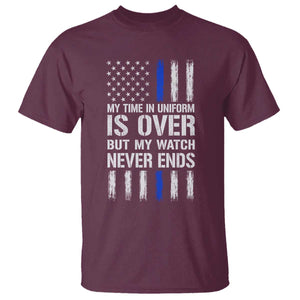 Police Retirement T Shirt My Time In Uniform Is Over USA Flag Retied Officer Gifts TS10 Maroon Print Your Wear