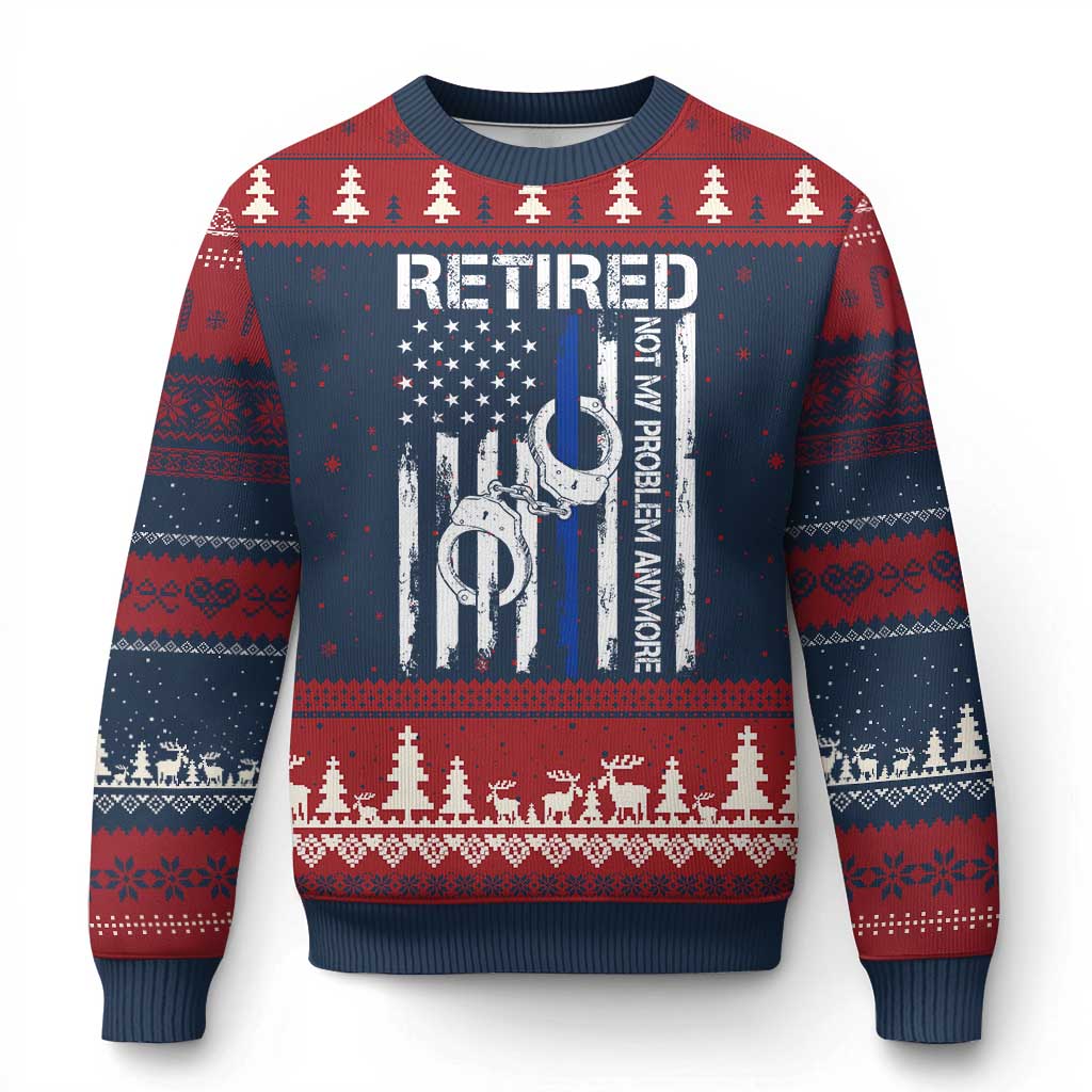 Police Retirement Ugly Christmas Sweater Retired Not My Problem Anymore Handcuffs US Flag Retired Police Graphic TS10 Navy Red Print Your Wear