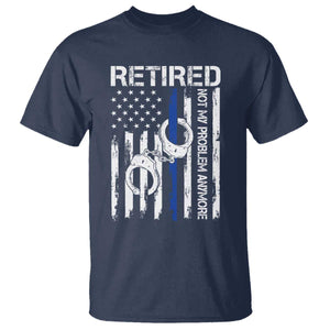 Police Retirement T Shirt Retired Not My Problem Anymore Handcuffs US Flag Retired Police Graphic TS10 Navy Print Your Wear